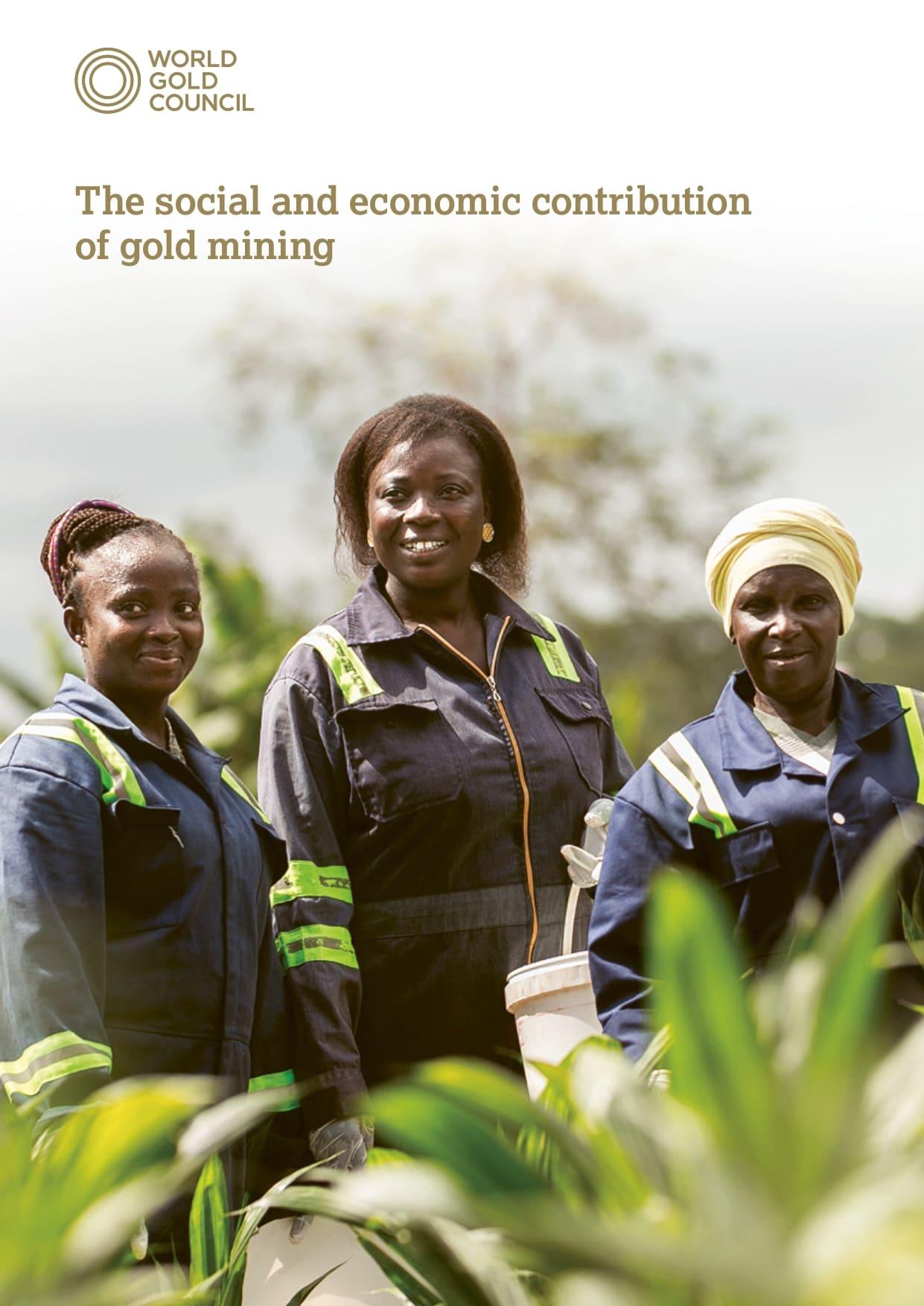 The social and economic contribution of gold mining
