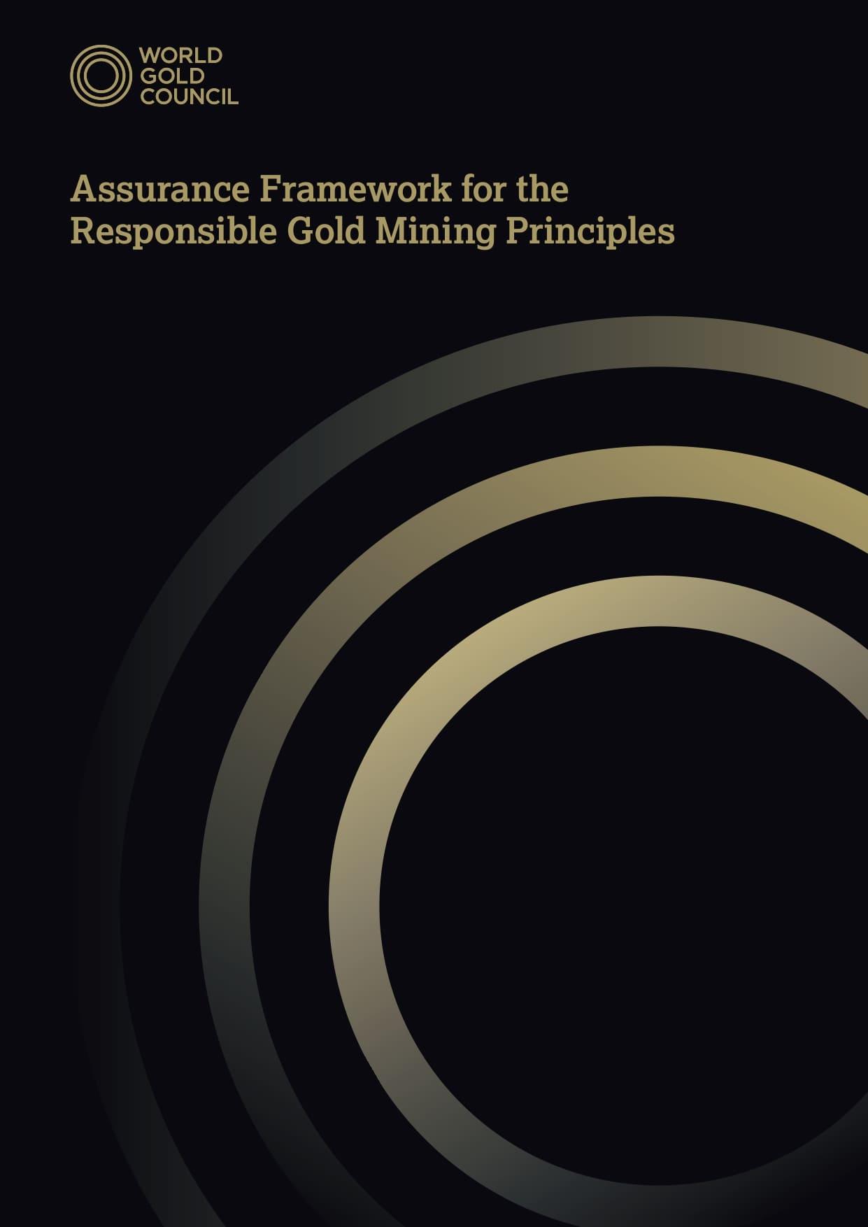 Assurance Framework for the Responsible Gold Mining Principles